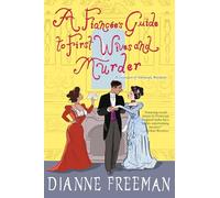 A Fiancée's Guide to First Wives and Murder: 4 (A Countess of Harleigh Mystery)