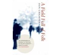 A Field Full Of Folk (ebook)