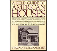 A Field Guide to American Houses