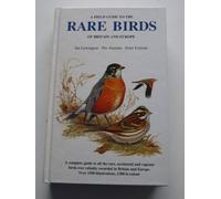A Field Guide to the Rare Birds of Britain and Europe (Collins Field Guide)