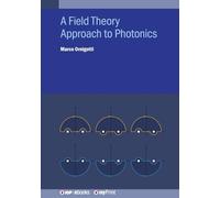 A Field Theory Approach to Photonics