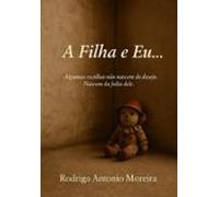 A Filha E Eu (ebook)