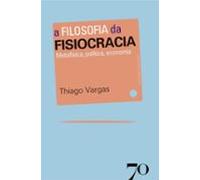 A Filosofia Da Fisiocracia (ebook)
