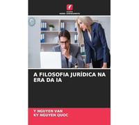 A FILOSOFIA JURÍDICA NA ERA DA IA