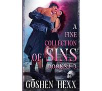 A Fine Collection of Sins Books 1-3