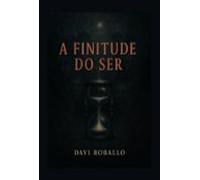 A Finitude Do Ser (ebook)
