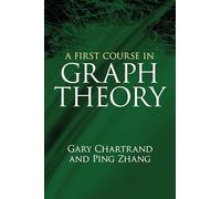 A First Course in Graph Theory (Dover Books on Mathematics)