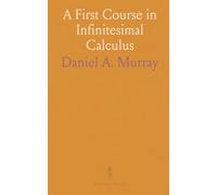 A First Course in Infinitesimal Calculus