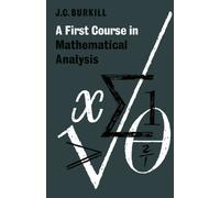 A First Course in Mathematical Analysis Paperback