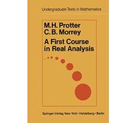 A First Course in Real Analysis (Undergraduate Texts in Mathematics)