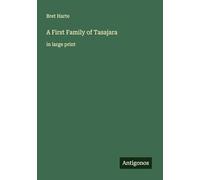 A First Family of Tasajara: in large print