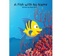 A Fish With No Name