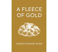 A Fleece of Gold; Five Lessons from the Fable of Jason and the Golden Fleece: Dutch edition