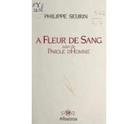 À Fleur De Sang (ebook)