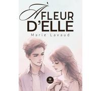 À fleur d'elle