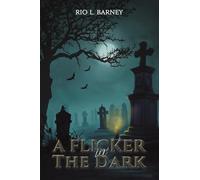 A Flicker in the Dark