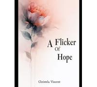 A Flicker Of Hope