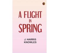 A Flight in Spring