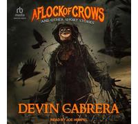 A Flock of Crows: And Other Short Stories
