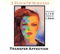 A Flock Of Seagulls - Transfer Affection