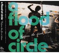 A Flood of Circle - Before the Flood Three