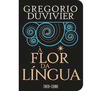 À FLOR DA LINGUA