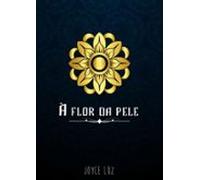 À Flor Da Pele (ebook)