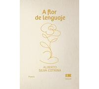A flor de lenguaje