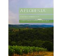 A FLORESTA: EDITORA CAMINHO E FÉ