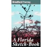 A Florida Sketch-book (ebook)