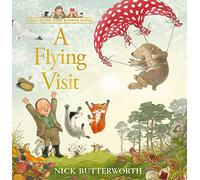 A Flying Visit: A new Percy the Park Keeper adventure! (A Percy the Park Keeper Story)