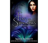 A Fog of Shadows: 1 (The Sirens in the Shadows)
