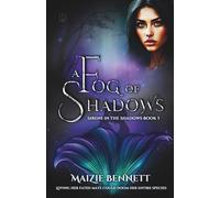 A Fog of Shadows (Sirens in the Shadows)