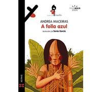 A folla azul (INFANTIL E XUVENIL - MERLÍN - De 11 anos en diante)