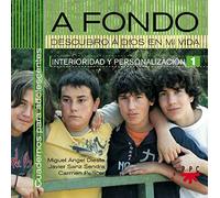 A Fond. Descubro A Dios En Mi Vida: 1 (Interioridad y Personalización)