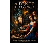A Fonte Do Código: 20 (PEDRO CICARELLI)