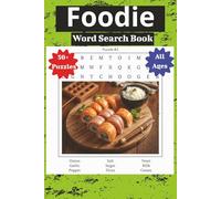 A Foodie's Companion: 50+ Word Search books for Adults Large Print: Relaxing Big Font, Anti-Eye Strain, Puzzle Book for Adults, Seniors to Have Fun and Relax