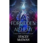Stacey McEwan A Forbidden Alchemy (Tapa dura) Artisan Trilogy (Importación USA)