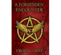 A Forbidden Encounter (The Delectable Sins)