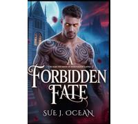 A Forbidden Fate: The Rejected Mate of Morthalion's Alpha: A Dark Shifter Romance of Forced Proximity, Enemies, and Paranormal Secrets at the Academy in the Underworld Kingdom