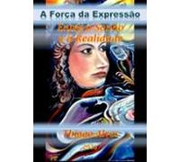A Força Da Expressão (ebook)