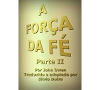 A Força Da Fé (ebook)