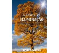 A Força Da Iluminação (ebook)