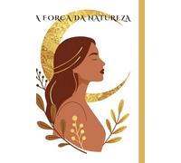A força da natureza