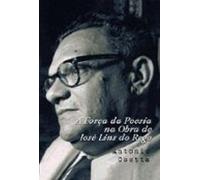 A Força Da Poesia Na Obra De José Lins Do Rego (ebook)