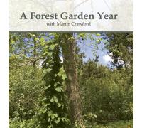 A Forest Garden Year with Martin Crawford [DVD] [Reino Unido]