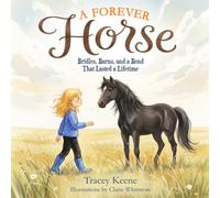 A Forever Horse: Bridles, Barns, and a Bond That Lasted a Lifetime