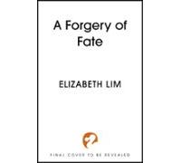 A Forgery Of Fate (ebook)