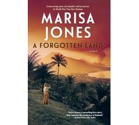 A Forgotten Land: A harrowing story of a family's will to survive in WW2 Pacific.