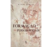 A Formação da Personalidade